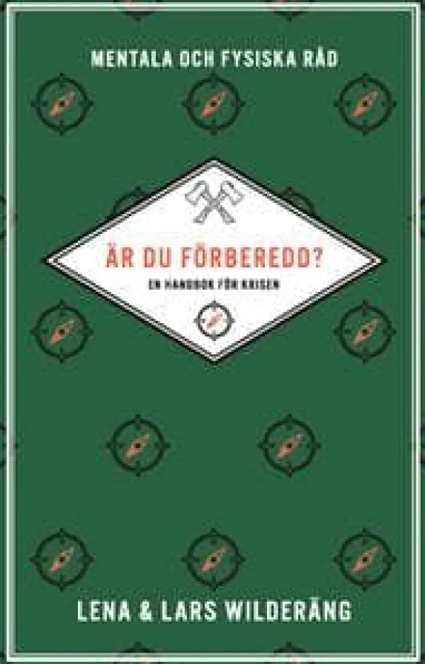 Outlet Är du förberedd? : en handbok för krisen Beredskabsplaner